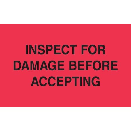 Decker Tape Products Label, DL2446, INSPECT FOR DAMAGE, 3"X5" DL2446